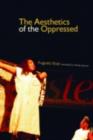 The Aesthetics of the Oppressed - eBook