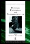 Museum Provision and Professionalism - eBook
