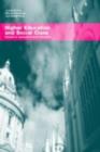 Higher Education and Social Class : Issues of Exclusion and Inclusion - eBook