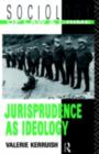 Jurisprudence as Ideology - eBook