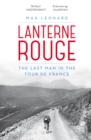 Lanterne Rouge : The Last Man in the Tour de France - Book