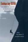 Embracing Risk : The Changing Culture of Insurance and Responsibility - eBook