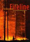 On the Fireline : Living and Dying with Wildland Firefighters - eBook