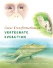 Great Transformations in Vertebrate Evolution - eBook