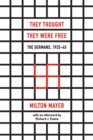 They Thought They Were Free – The Germans, 1933–45 - Book