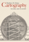 Cartography : The Ideal and Its History - eBook