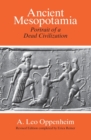Ancient Mesopotamia - Portrait of a Dead Civilization - Book