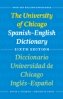 The University of Chicago Spanish-English Dictionary, Sixth Edition : Diccionario Universidad de Chicago Ingles-Espanol, Sexta Edicion - eBook
