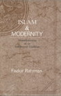 Islam and Modernity : Transformation of an Intellectual Tradition - Book