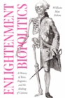Enlightenment Biopolitics : A History of Race, Eugenics, and the Making of Citizens - eBook
