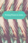 Working Women in Jordan : Education, Migration, and Aspiration - Book