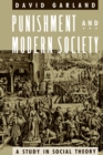 Punishment and Modern Society : A Study in Social Theory - eBook