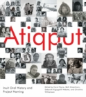 Atiqput : Inuit Oral History and Project Naming - eBook