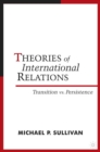 Theories of International Relations : Transition vs Persistence - eBook