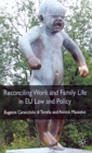 Reconciling Work and Family Life in EU Law and Policy - eBook