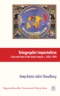 Telegraphic Imperialism : Crisis and Panic in the Indian Empire, c.1830-1920 - eBook