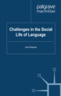 Challenges in the Social Life of Language - eBook
