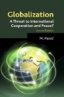 Globalization: A Threat to International Cooperation and Peace? - eBook