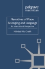 Narratives of Place, Belonging and Language : An Intercultural Perspective - eBook