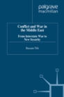Conflict and War in the Middle East : From Interstate War to New Security - eBook