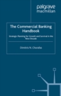 Handbook of Commercial Banking : Strategic Planning for Growth and Survival in the New Decade - eBook
