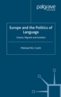 Europe and the Politics of Language : Citizens, Migrants and Outsiders - eBook