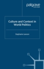 Culture and Context in World Politics - eBook
