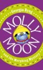 Molly Moon and the Morphing Mystery - eBook