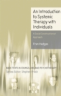 An Introduction to Systemic Therapy with Individuals : A Social Constructionist Approach - eBook