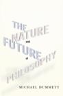 The Nature and Future of Philosophy - eBook