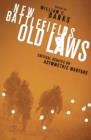New Battlefields/Old Laws : Critical Debates on Asymmetric Warfare - eBook