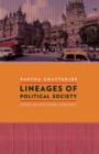 Lineages of Political Society : Studies in Postcolonial Democracy - eBook