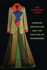 Feminist Aesthetics and the Politics of Modernism - eBook