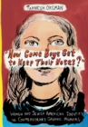 "How Come Boys Get to Keep Their Noses?" : Women and Jewish American Identity in Contemporary Graphic Memoirs - eBook