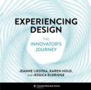 Experiencing Design : The Innovator's Journey - eBook