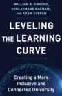 Leveling the Learning Curve : Creating a More Inclusive and Connected University - eBook