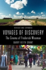 Voyages of Discovery : The Cinema of Frederick Wiseman - eBook