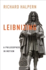 Leibnizing : A Philosopher in Motion - eBook