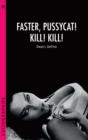 Faster, Pussycat! Kill! Kill! - eBook
