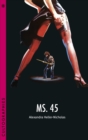 Ms. 45 - eBook