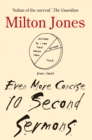 Even More Concise 10 Second Sermons - Book