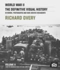 World War II: The Essential History, Volume 2 : From the Invasion of Sicily to VJ Day 1943-45 - Book