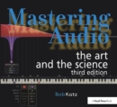 Mastering Audio : The Art and the Science - Book