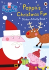 Peppa Pig: Peppa's Christmas Fun Sticker Activity Book - Book
