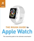 The Rough Guide to Apple Watch - eBook
