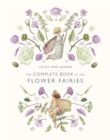 The Complete Book of the Flower Fairies - Book