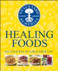Neal's Yard Remedies Healing Foods : Eat Your Way to a Healthier Life - eBook