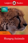 Ladybird Readers Level 2 - BBC Earth - Hungry Animals (ELT Graded Reader) - Book