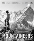 Mountaineers : Great tales of bravery and conquest - Book