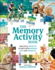 The Memory Activity Book : Practical Projects to Help with Memory Loss and Dementia - Book